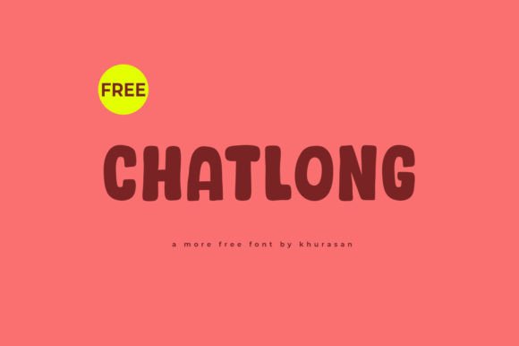Chatlong: The Cute Display Font for Modern Designs