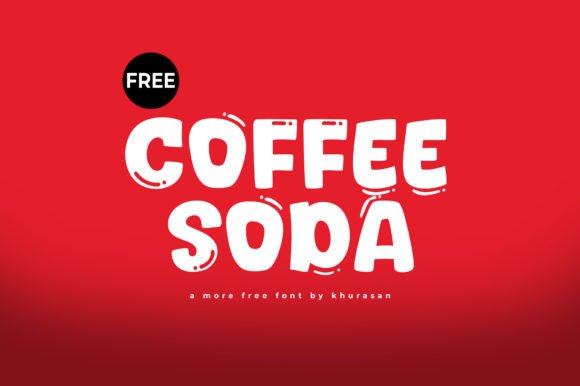 Coffee Soda: Evaluating a Modern Display Font for Creative Projects