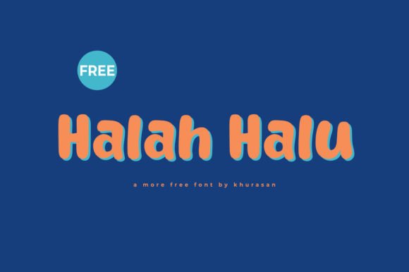 Why Halah Halu Is the Display Font Your Next Design Project Needs